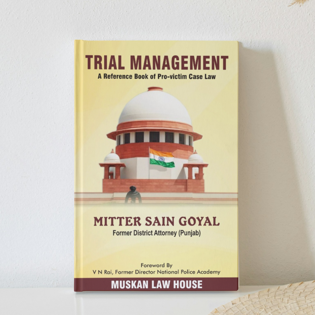 Trial Management (Reference book of Pro-victim Case Law)