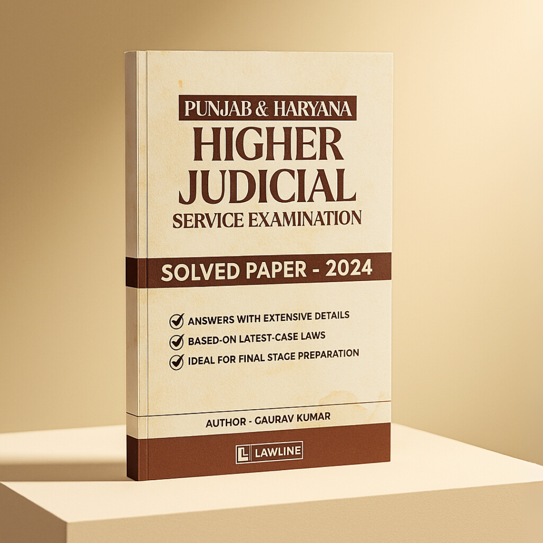 Punjab & Haryana Higher Judicial Service Examination – Solved Paper 2024