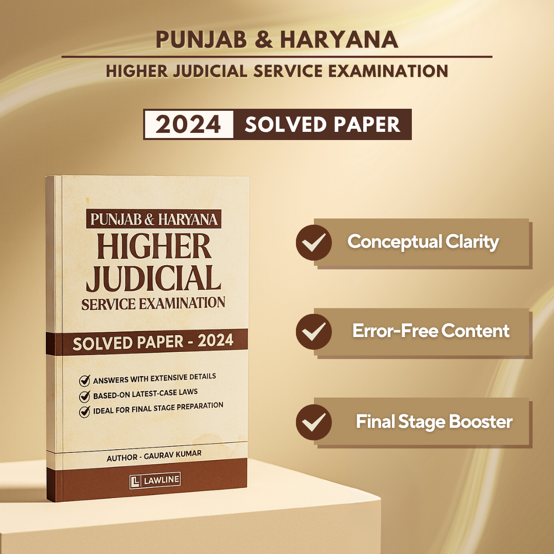 Punjab & Haryana Higher Judicial Service Examination – Solved Paper 2024
