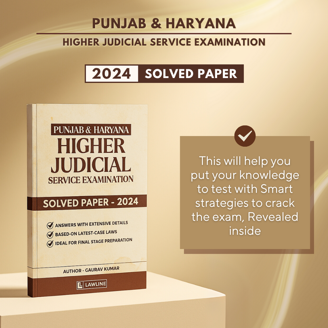 Punjab & Haryana Higher Judicial Service Examination – Solved Paper 2024