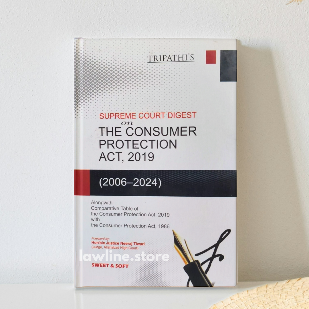Supreme Court Digest on The Consumer Protection Act,2019