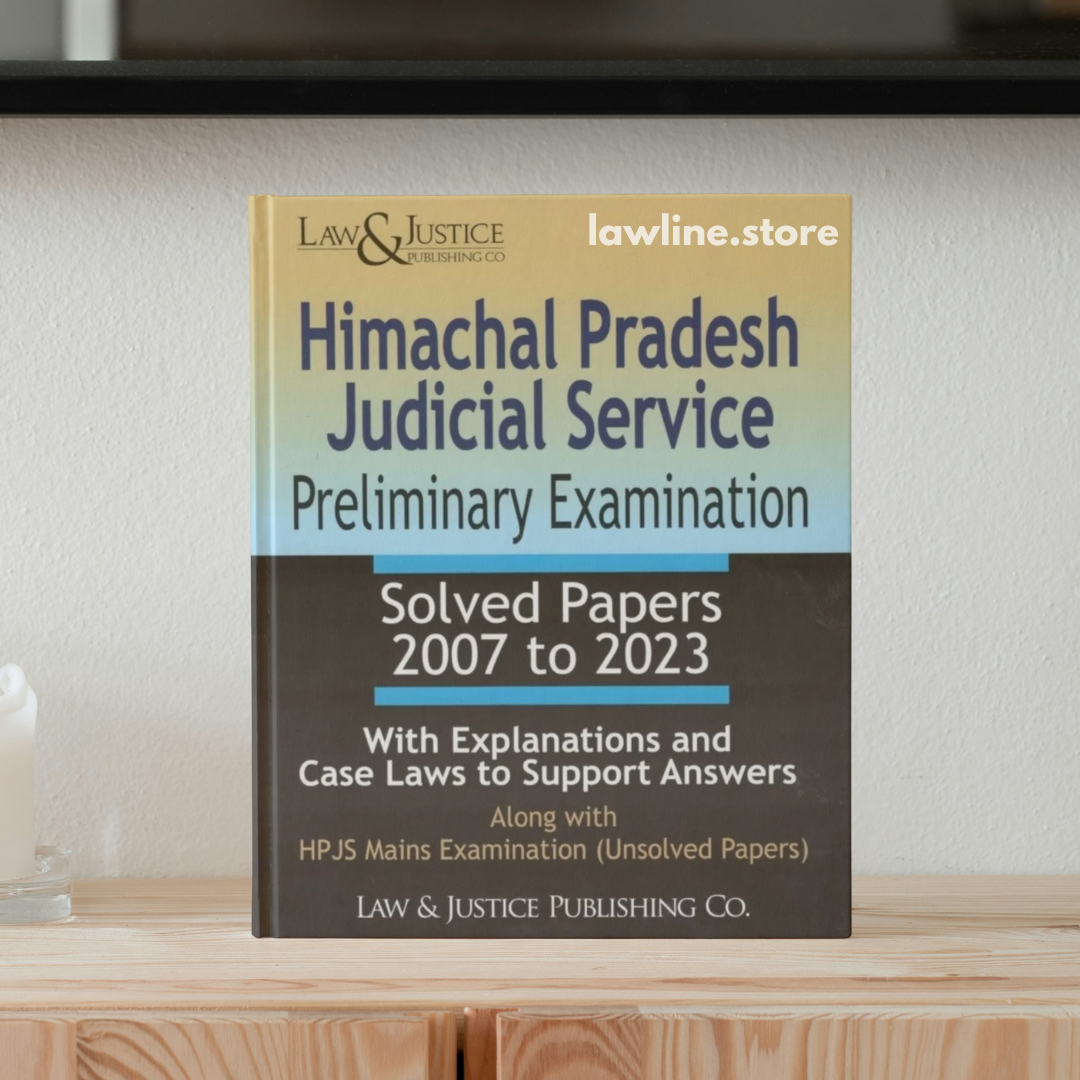 Himachal Pradesh Judicial Service Preliminary Examination (Solved Papers 2007 to 2023)