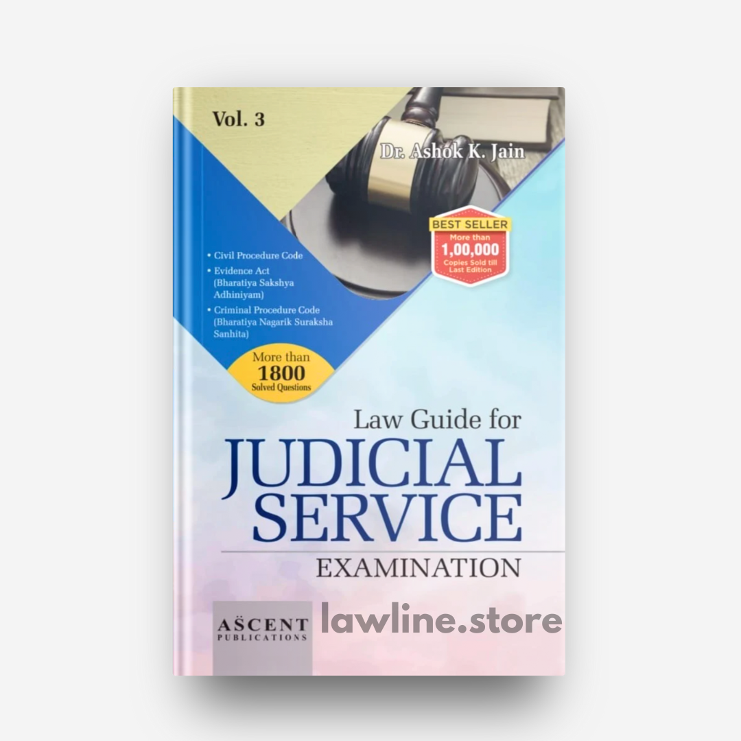 Judicial Guides Vol. 1,2&3 (Complete Set) by Ashok Kumar Jain (AK Jain)
