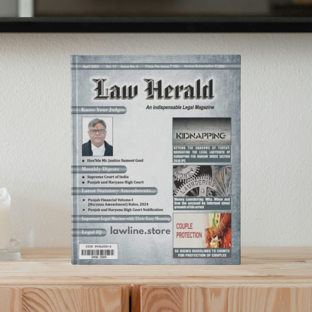 LAW HERALD (An Indispensable Legal Magazine) 2024 (April Month Issue)