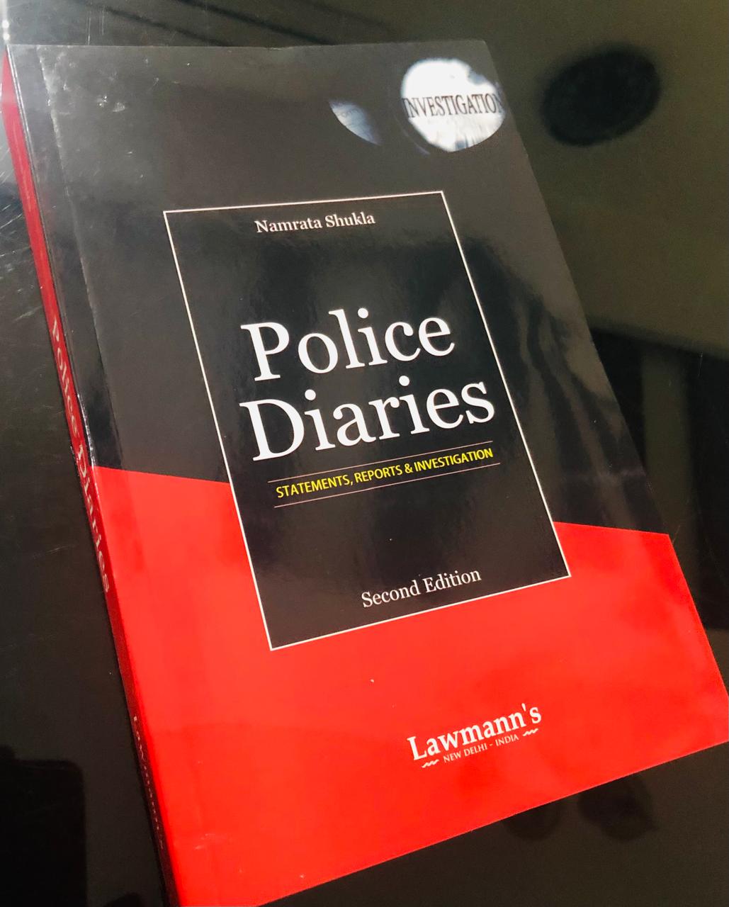 Police Diaries (Statements, Reports & Inestigation)