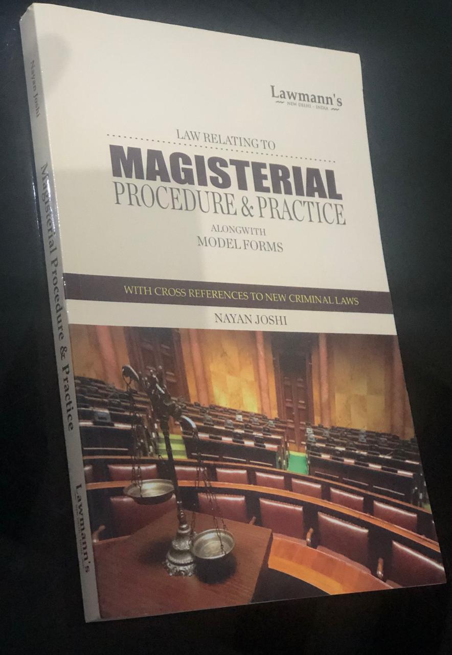 Law Relating To Magisterial Procedure & Practice with Model Forms