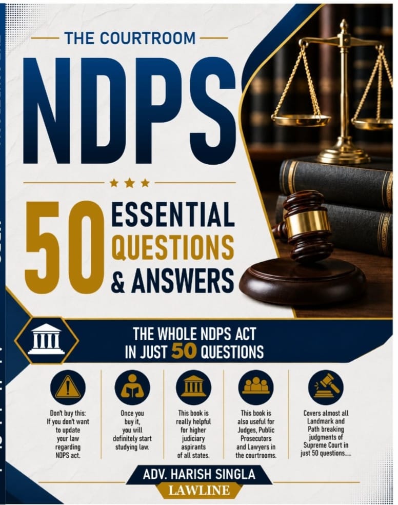 THE COURTROOM NDPS – 50 Essential Questions & Answers