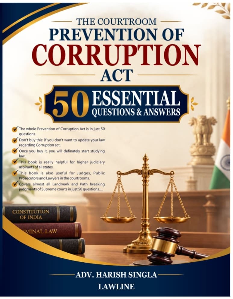 The Courtroom Prevention of Corruption Act – 50 Essential Questions & Answers