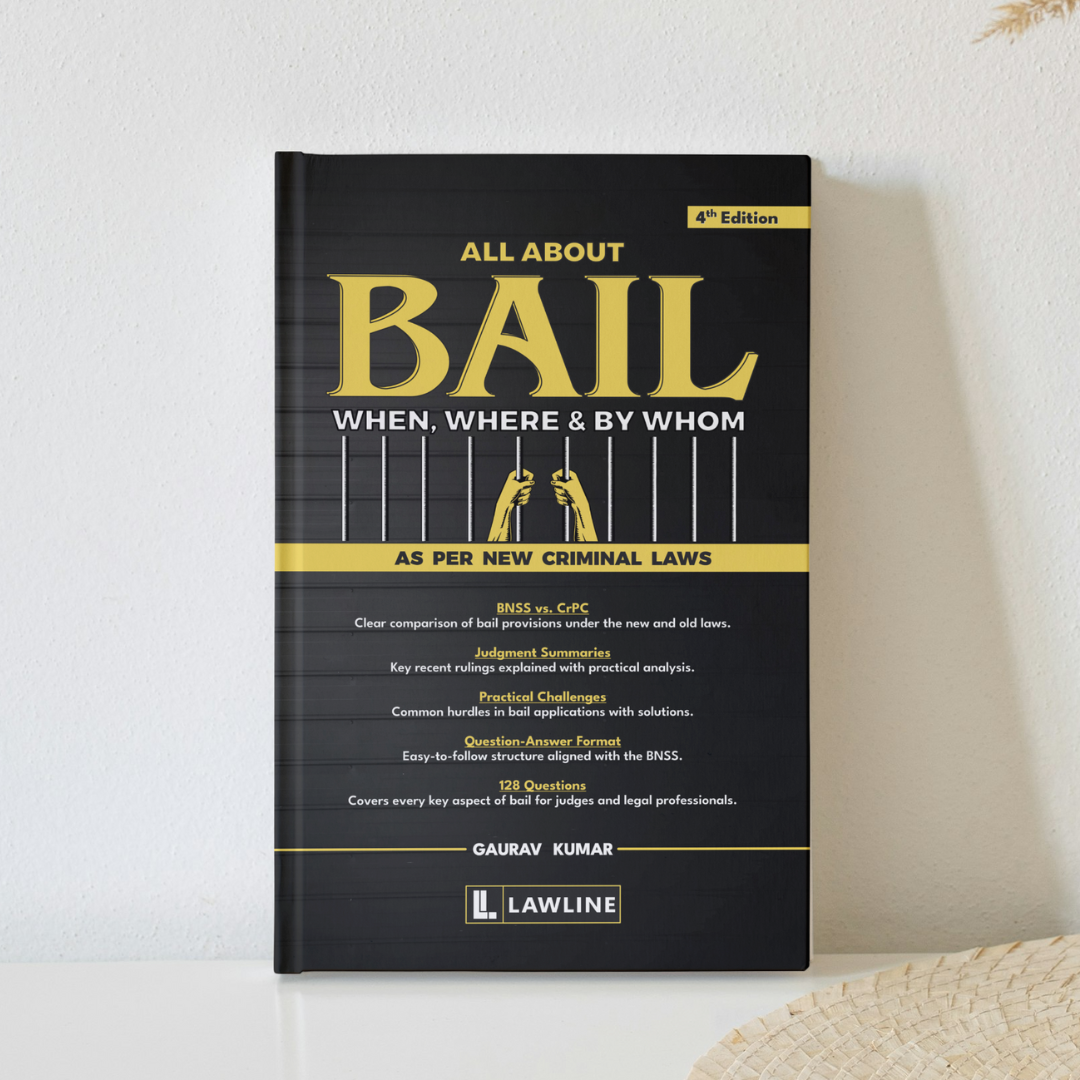 All About Bail: When, Where & By Whom (As Per New Criminal Laws)