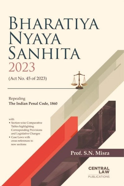 Textbook on Bharatiya Nyaya Sanhita, 2023 by Prof. SN. Mishra