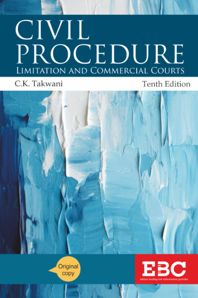 Civil Procedure (CPC) by C.K. Takwani