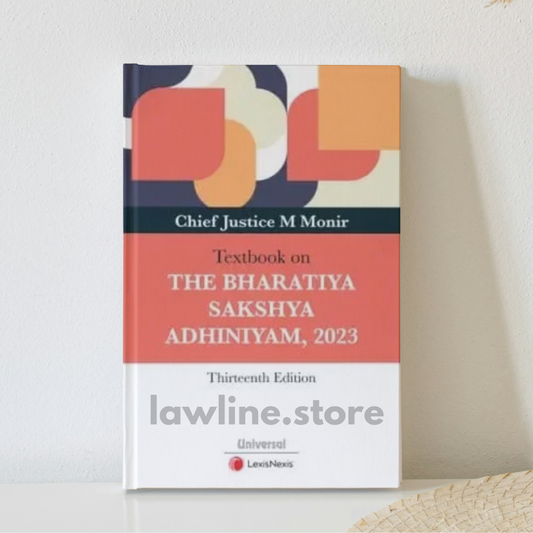 Textbook on The Bharatiya Sakshya Adhiniyam, 2023 by Chief Justice M Monir