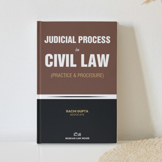 Judicial Process in Civil Law (Practice & Procedure)
