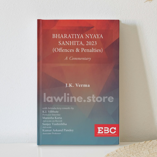 Bharatiya Nyaya Sanhita, 2023 (Offences and Penalties): A Commentary