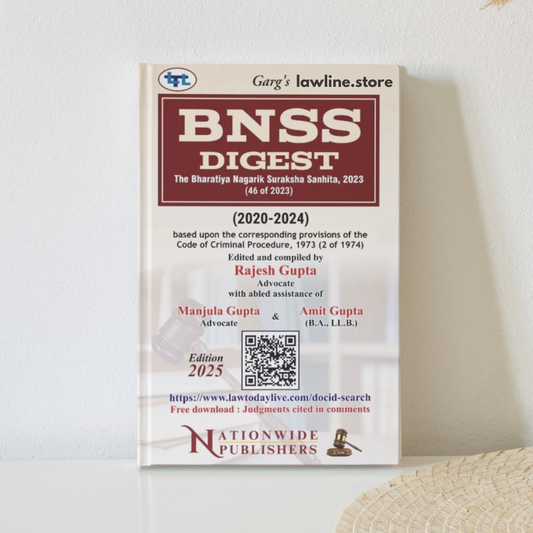 BNSS digest (The Bharatiya Nagarik Suraksha Sanhita) (2020 - 2024)