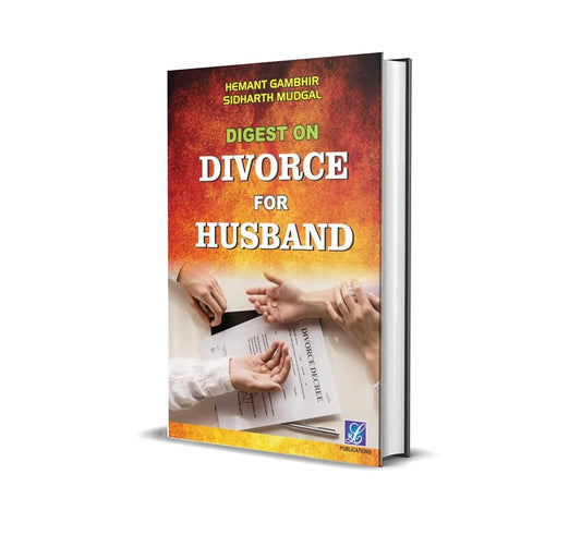Digest on Divorce for Husband