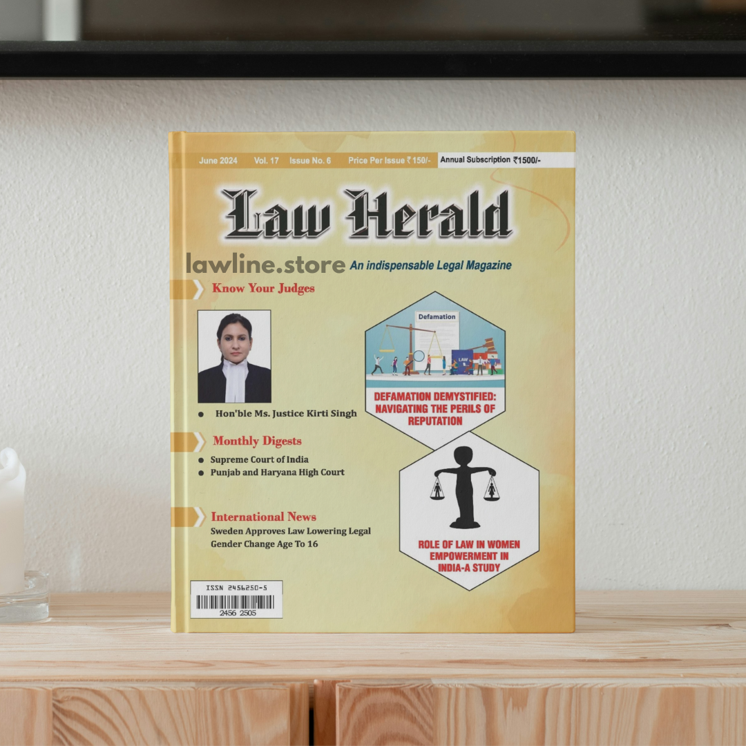 Legal Issue Editorial Example LAW HERALD (An Indispensable Legal Magazine) 2024 (June Month Issue ...