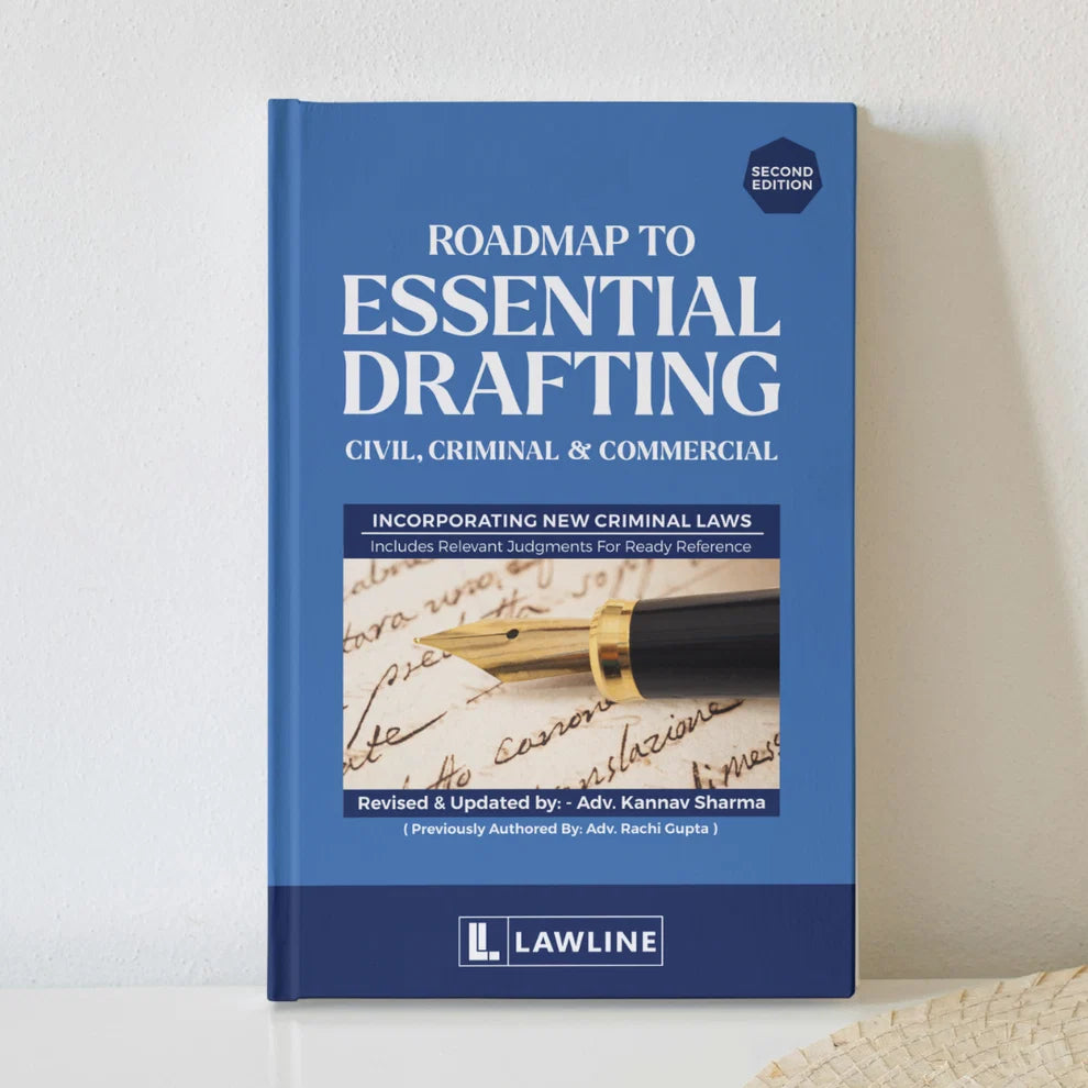 Roadmap To Essential Drafting (Civil, Criminal & Commercial)