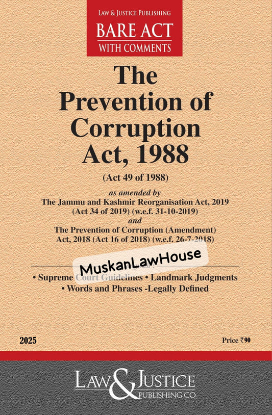 Prevention of Corruption Act, 1988 (Bare Act)