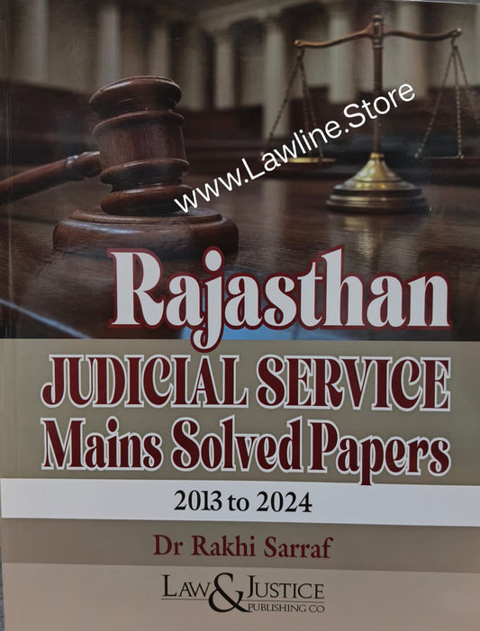 Rajasthan Judicial Service Mains Examination Solved Papers (2013 to 2024)