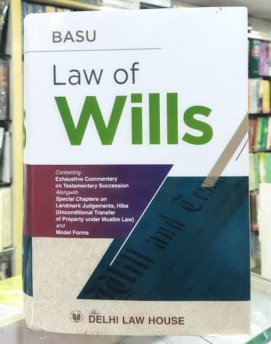 Law of Wills by Basu – Edition 2025