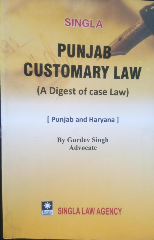 Punjab Customary Law (A Digest of case Law) {Punjab & Haryana}