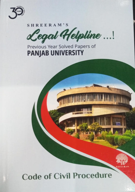 Legal Helpline Previous Solved Papers of (Punjab University) Code of Civil Procedure