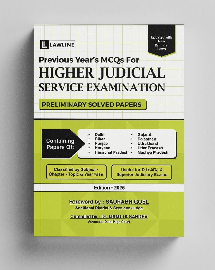 Previous Year's MCQs for Higher Judicial Service Examination (Preliminary Solved Papers 2010 - 2025)