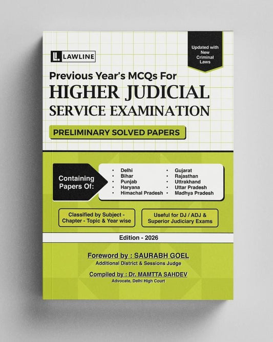 Previous Year's MCQs for Higher Judicial Service Examination (Preliminary Solved Papers 2010 - 2025)
