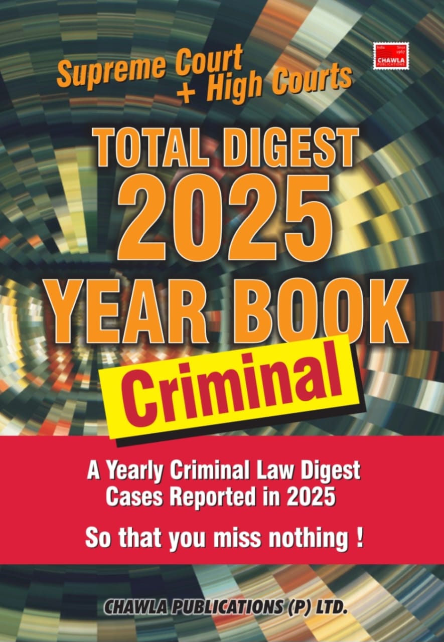 Supreme Court + High Courts Total Digest 2025 Year Book (Criminal)