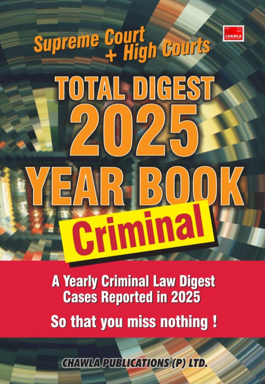 Supreme Court + High Courts Total Digest 2025 Year Book (Criminal)