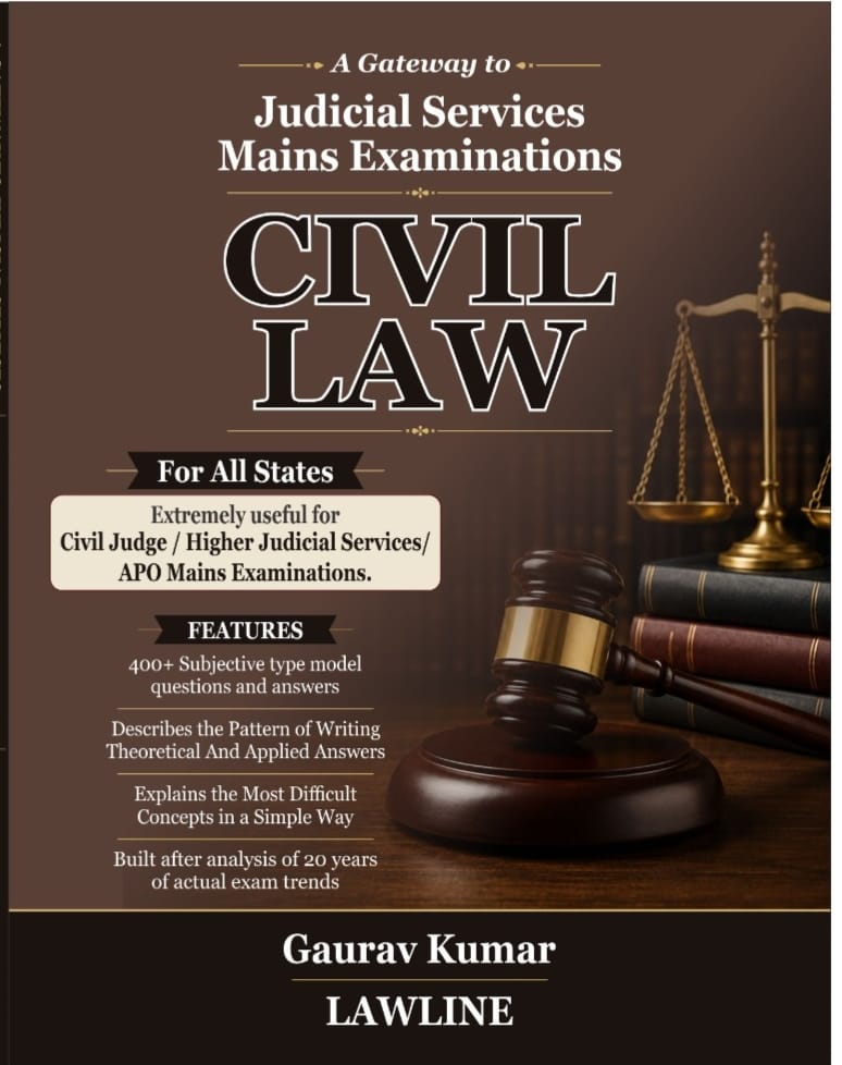 A Gateway to Judicial Service Mains Examination- CIVIL LAW