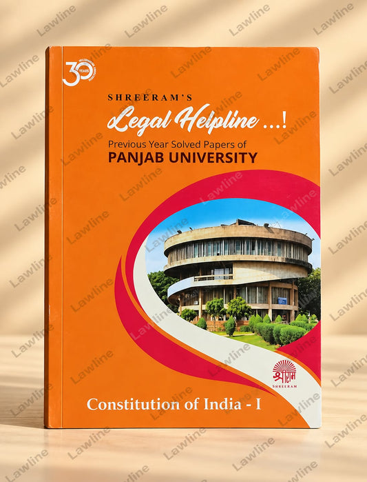 Legal Helpline Previous Solved Papers of (Punjab University) Constitution of India - 1