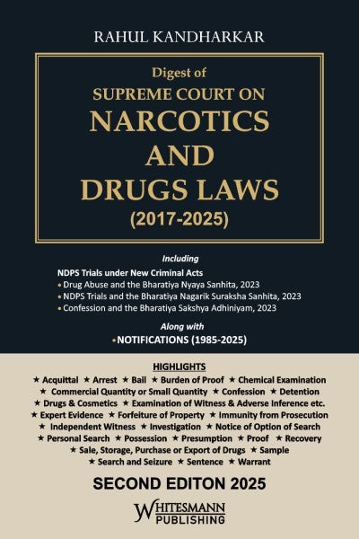Digest of Supreme Court on Narcotics And Drugs Laws (2017-2025)